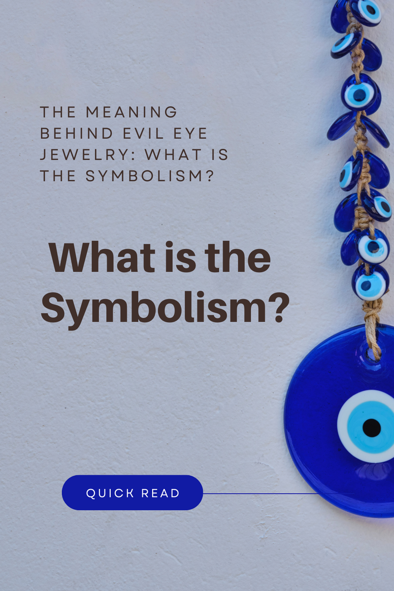 Evil Eye Meaning and Origins
